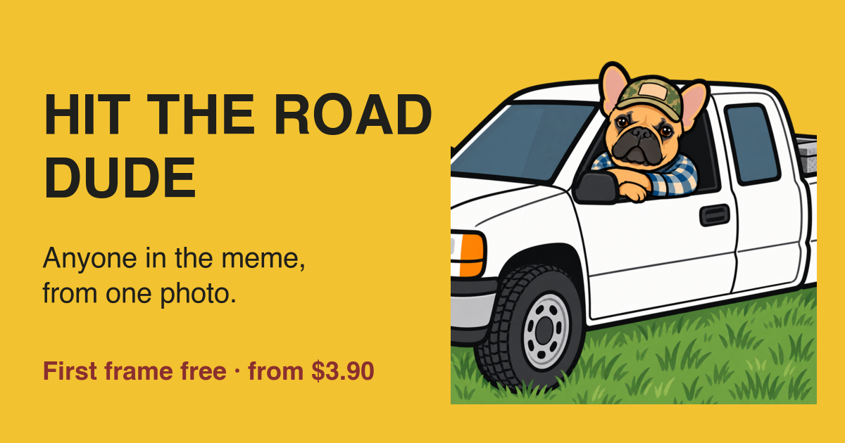 Hit the Road Dude Meme: Lock ’Em Up and State Property